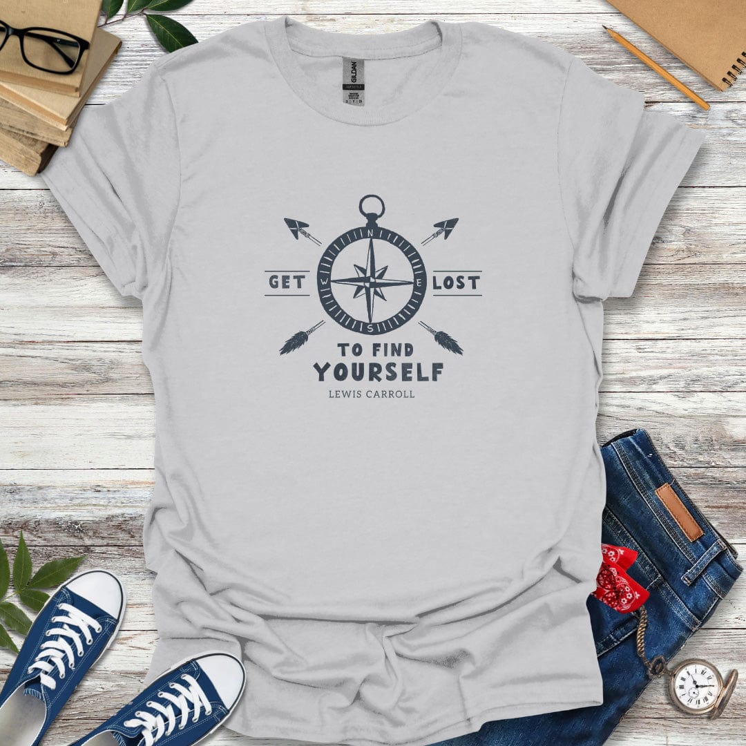 "Get Lost to Find Yourself" - Quote from Lewis Carroll T-Shirt