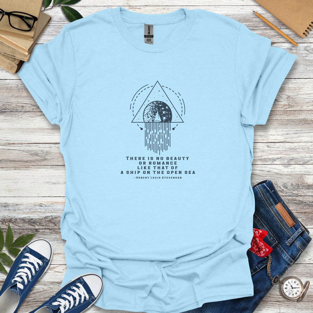 A Ship On The Open Sea - Robert Louis Stevenson Quote T-Shirt